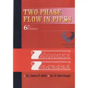 کتاب Two-Phase Flow In Pipes