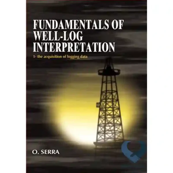 کتاب Fundamentals of Well-Log Interpretation