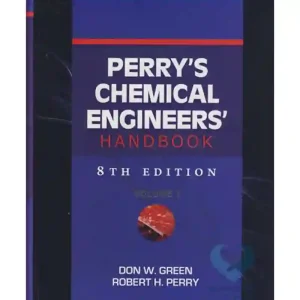 کتاب Perry's Chemical Engineers' Handbook Volume1