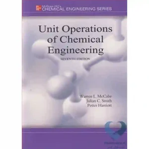 کتاب Unit Operations of Chemical Engineering