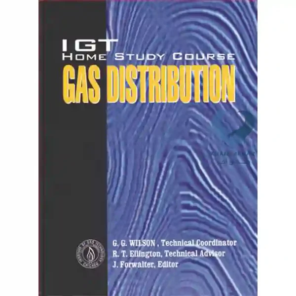 کتاب Gas Distribution (IGT Home Study Course)