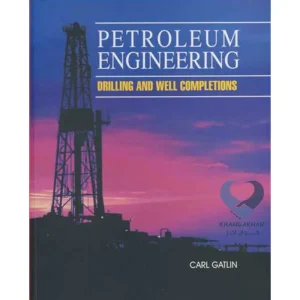 کتاب PETROLEUM ENGINEERING