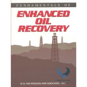 کتاب FUNDAMENTALS OF ENHANCED OIL RECOVERY